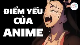 Nhân Vật NỮ - ĐIỂM YẾU Của Anime ? | Animachan