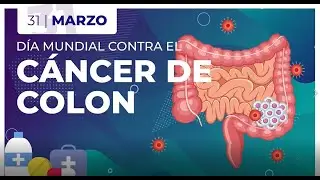 Dia Mundial del Cáncer de Colon