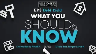 Charles Williams Founder PRC What You Should Know Ep 3 Debt Yield