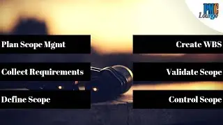 Processes of Scope Management Knowledge Area
