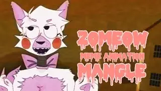 ‡ZOMEOW‡ MEME ANIMATION (Fnaf/Mangle) !test animation! (описание)
