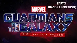 Marvel Guardians of the Galaxy!! The Telltale Series (Episode 1) -Part 3!!-