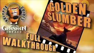 Golden Slumber World Quest. Full Walkthrough. Genshin Impact 3.1