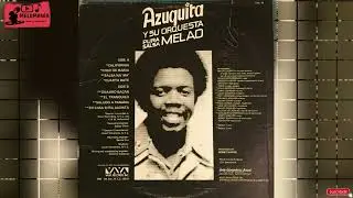 CALIFORNIA - AZUQUITA Y SU ORQUESTA MELAO (AUDIOHQ) **** PURA SALSA 1975