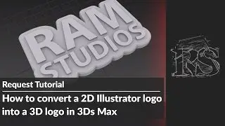 How to convert 2D Illustrator logo to 3D in 3Ds Max easily!