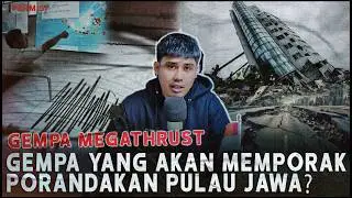 GEMPA MEGATHRUST !! WARGA JAKARTA HARUS BERSIAP DENGAN RUNTUHNYA GEDUNG-GEDUNG?