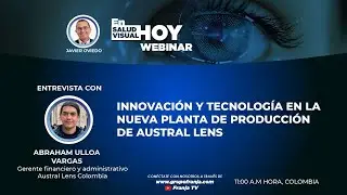#SVH Innovación y tecnología de la nueva planta de producción de Austral Lens