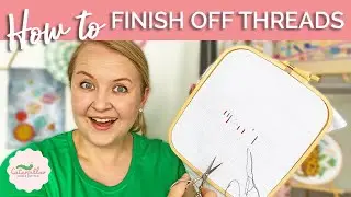 4 Ways to End Cross Stitch Thread! | Caterpillar Cross Stitch