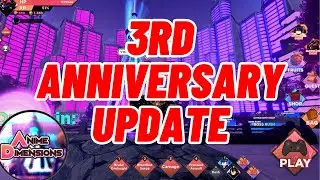 3rd Anniversary Update! I am the Luckiest in the Game!! Anime Dimensions #roblox