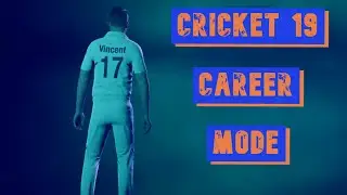 Cricket 19 Career Mode | Player Creation - WK Batsman
