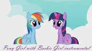 Pony Girl with Barbie Girl instrumental
