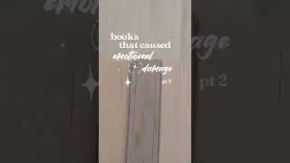 books that caused emotional damage 🫠📚✨pt 2