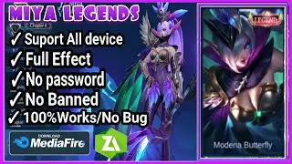 SCRIPT SKIN MIYA LEGEND FULL EFFECT NO PASSWORD PATCH ALL 2021