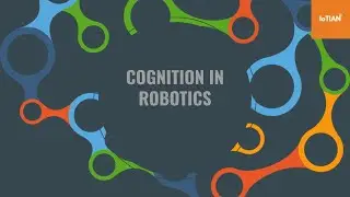 Cognition In Robotics