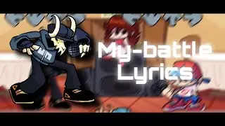 Friday night funkin’ My-Battle Lyrics V.S Tabi Mod