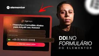 🇧🇷 DDI no Formulário do Elementor - Passo a Passo