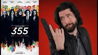 The 355 - Movie Review