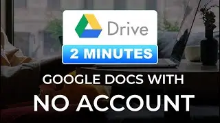 How to Open Google Doc Without Account *WORKAROUND*