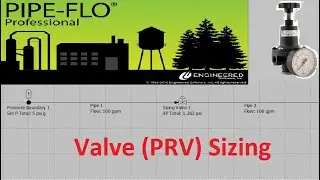 Pressure Regulating Valve PRV Sizing on Pipe Flo Professional