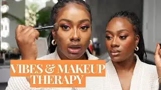 Vibe With Me While Doing My Makeup