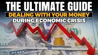 A COMPLETE FINANCE GUIDE TO DEALING WITH AN ECONOMIC CRISIS