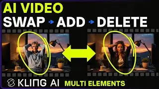 Swap, Add, or Delete Anything in Your Videos with Kling AI Multi-Elements