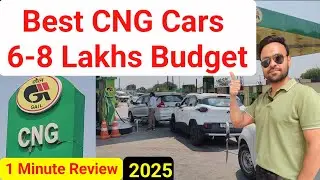 CNG Cars 2025 | Under 8 Lakhs | Best CNG Cars in india 2025