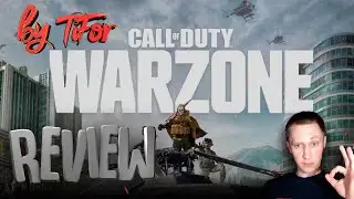 Call of Duty WARZONE Обзор игры на канале TiFor Play