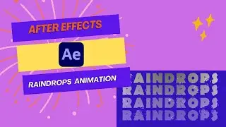 Creating Realistic Raindrops in After Effects - Step-by-Step Tutorial