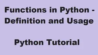 User Defined Functions in Python - Definition and Usage (English)