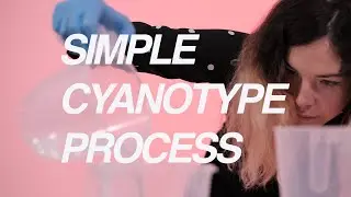 Simple Cyanotype Video For Schools // Engineering Sustainable Photographic Processes