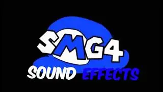 SMG4 SOUND EFFECTS - FIX IT!