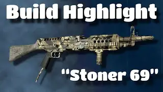 Build Highlight | “Stoner 69”
