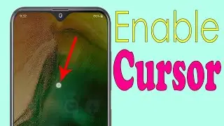 How To Enable or Get Cursor or Mouse Cursor in  Galaxy A20/A30/A40/A50/A70 Android Phone@HelpingMind