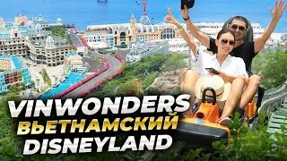 Vietnam 2025. VinWonders in 1 Day: Everything a Tourist Needs to Know. Overview, Prices, and Tips.