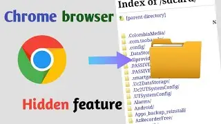 How to access file manager in chrome | google chrome hidden trick