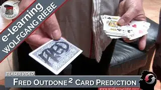 Fred Outdone Squared Card Prediction: Teaser Video: Wolfgang Riebe