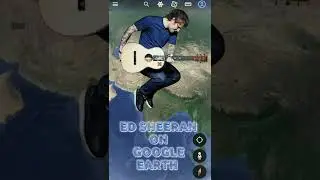 Ed Sheeran On🤯Google Earth|Google Map Secrets|