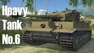 Heavy Tank No.6