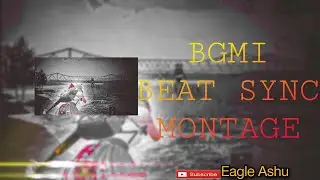 EK TARFA x BGMI MONTAGE | FASTEST BEAT SYNC MONTAGE | Eagle Ashu