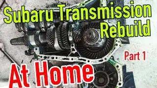 How to rebuild a Subaru Transmission at Home - Part 1: Teardown - Dirtcheapdaily : Ep.20