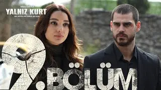 Yalnız Kurt 9. Bölüm 