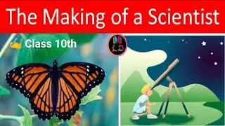 10th class chapter 6' The making of a scientist 'supplementary Book #10thclass #english