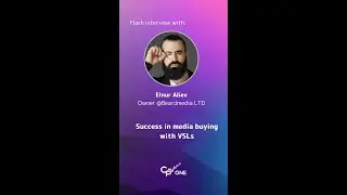 Elnur Aliev - On how to use VSLs for success in affiliate marketing