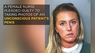 Nurse Busted for Taking Pics of Unconscious Patient's Penis