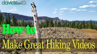 5 Things Every Hiking Vlogger Gets Wrong