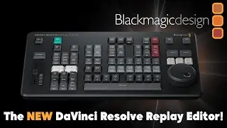 Experience the Future of Live Action Replay with Blackmagic Design's DaVinci Resolve Replay Editor!