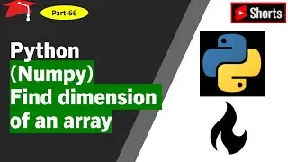 Python(numpy): Find out dimension of an array 