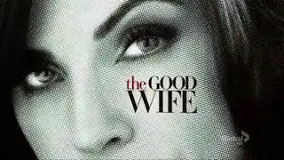 The Good Wife Opening Credits (