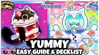 YUMMY | EASY GUIDE & DECKLIST!